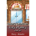 Bakery Detectives Cozy Mystery Boxed Set (Books 1 - 3)