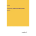 Questions on the Words and Works of the Apostles