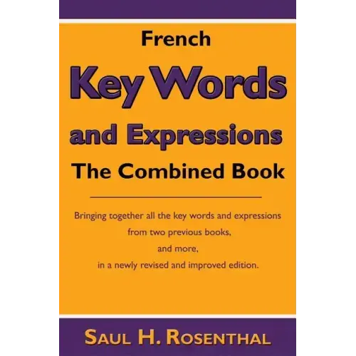 French Key Words and Expressions: The Combined Book