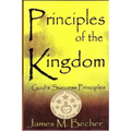 Principles of the Kingdom: God's Success Principles