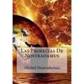 Las Profecias De Nostradamus
