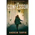 The Confessor: A Jayne Robinson Thriller, Book 3
