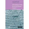 Manichaean Texts from the Roman Empire