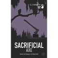 Sacrificial Axe: Voodoo Cult Slayings in the Deep South