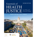 Essentials of Health Justice: Law, Policy, and Structural Change
