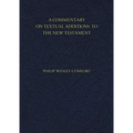 A Commentary on Textual Additions to the New Testament