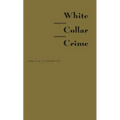White Collar Crime