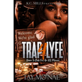 Trap 4 Lyfe: Down To Ride For An ATL Menace