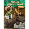 Animales del Bosque Boreal: Boreal Forest Animals