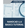 NanoCAD 5.0 Basics Tutorial