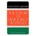 The Theory of Democracy Revisited - Part Two: The Classical Issues