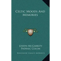 Celtic Moods and Memories