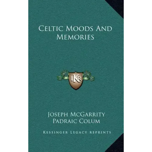 Celtic Moods and Memories