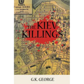 The Kiev Killings