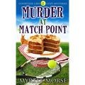 Murder at Match Point: Cozy Mystery