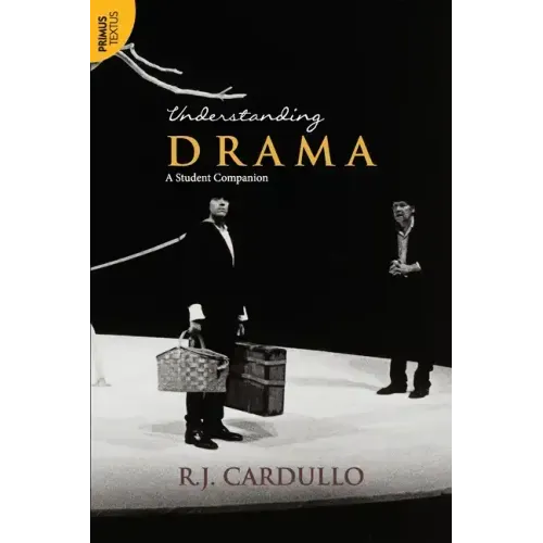 Understanding Drama: A Student Companion:: A Student Companion