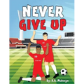 Never Give Up