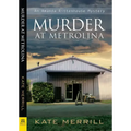 Murder at Metrolina
