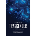 Trascender: Los 3 Elementos (Spanish Edition)