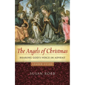 The Angels of Christmas Leader Guide: Hearing God's Voice in Advent