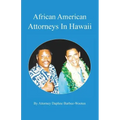 African American Attorneys In Hawaii