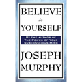 Believe in Yourself