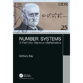 Number Systems: A Path Into Rigorous Mathematics