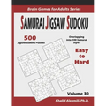 Samurai Jigsaw Sudoku: 500 Easy to Hard Jigsaw Sudoku Puzzles Overlapping into 100 Samurai Style