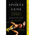 Sports Gene: Inside the Science of Extraordinary Athletic Performance