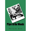 Piper in the Woods