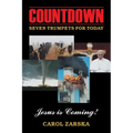 Countdown: Seven Trumpets for Today