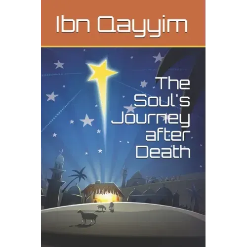 The Soul's Journey after Death