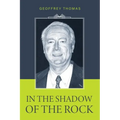 In the Shadow of the Rock