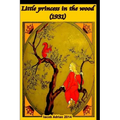 Little princess in the wood (1931)