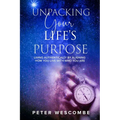 Unpacking Your Life's Purpose