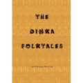 The Dinka Folktales