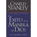 El Exito a la Manera de Dios = Success God's Way = Success God's Way