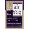 The Pastor's Guide to Effective Ministry