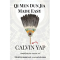 Qi Men Dun Jia Made Easy