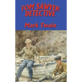Tom Sawyer, Detective