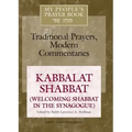 My People's Prayer Book Vol 8: Kabbalat Shabbat (Welcoming Shabbat in the Synagogue)