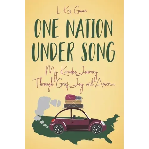One Nation Under Song: My Karaoke Journey Through Grief, Joy, and America
