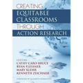 Creating Equitable Classrooms Through Action Research