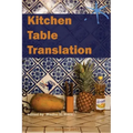 Kitchen Table Translation: An Aster(ix) Anthology