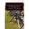 Goodspeed's History of Montgomery County, Tennessee