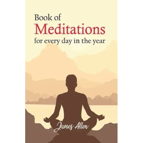 Book of Meditations for Every day in the Year