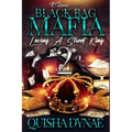 Black Bag Mafia: Loving a Street King 2
