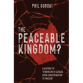 The Peaceable Kingdom?: A History of Terrorism in Canada from Confederation to Present