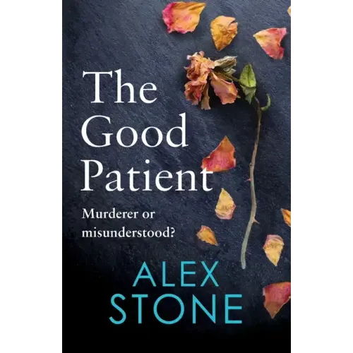 The Good Patient