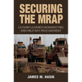 Securing the Mrap: Lessons Learned in Marketing and Military Procurement Volume 169